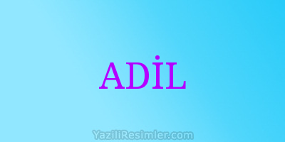 ADİL