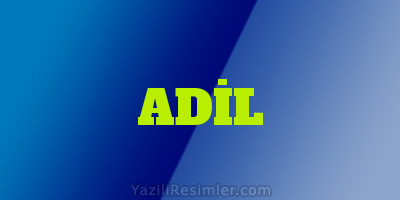 ADİL