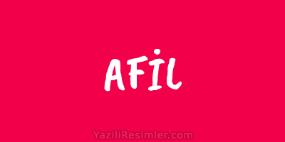 AFİL