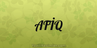 AFİQ