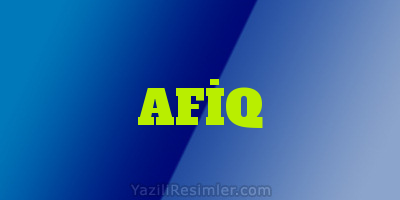 AFİQ