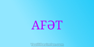 AFƏT