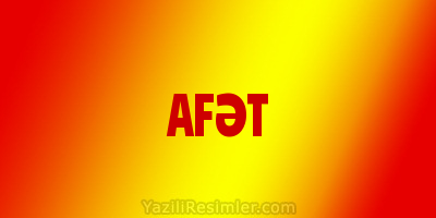 AFƏT