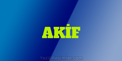 AKİF