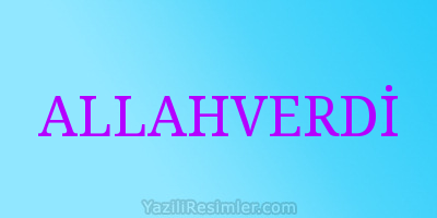 ALLAHVERDİ