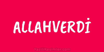 ALLAHVERDİ