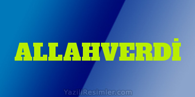 ALLAHVERDİ