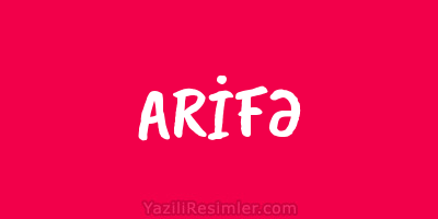 ARİFƏ