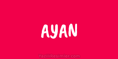 AYAN