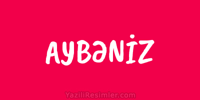 AYBƏNİZ