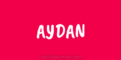 AYDAN