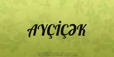 AYÇİÇƏK