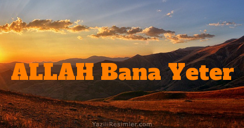 ALLAH Bana Yeter