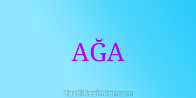 AĞA