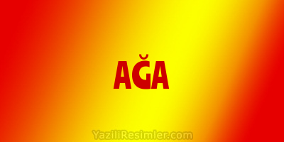 AĞA