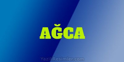 AĞCA