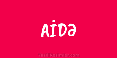 AİDƏ