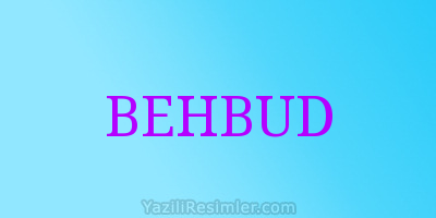 BEHBUD