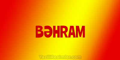 BƏHRAM