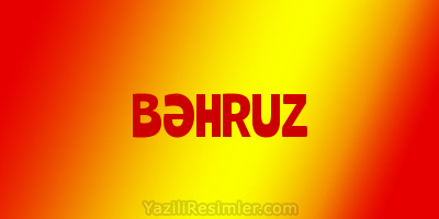 BƏHRUZ