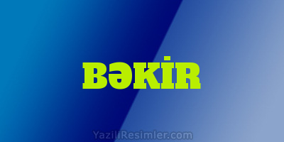 BƏKİR