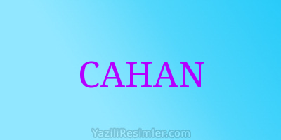 CAHAN