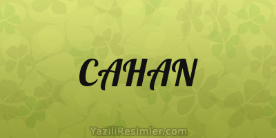 CAHAN