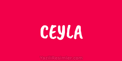 CEYLA