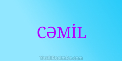 CƏMİL