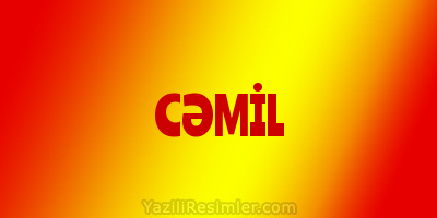 CƏMİL