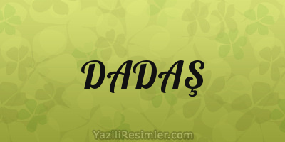 DADAŞ