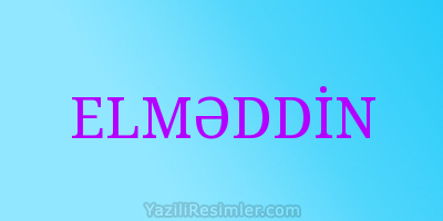 ELMƏDDİN