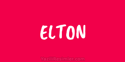 ELTON