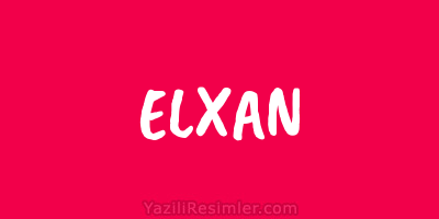 ELXAN