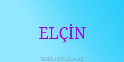 ELÇİN