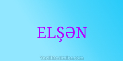 ELŞƏN