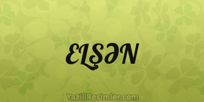 ELŞƏN