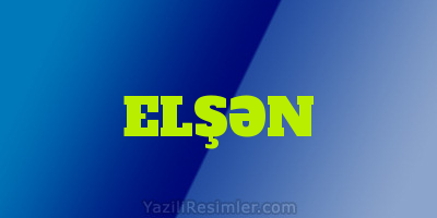 ELŞƏN