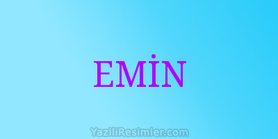 EMİN