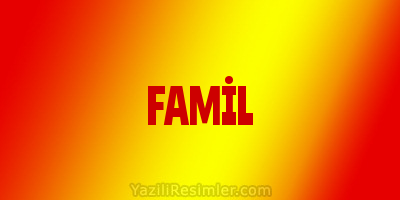 FAMİL