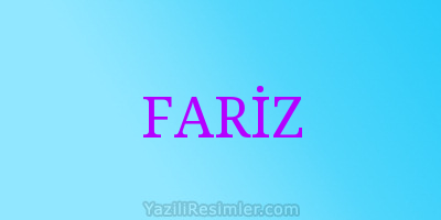 FARİZ