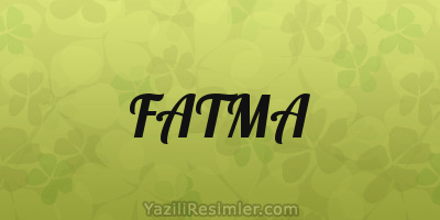 FATMA