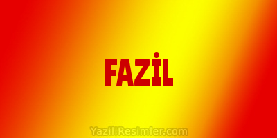 FAZİL