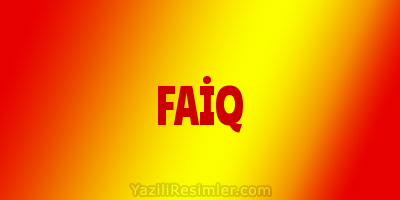 FAİQ