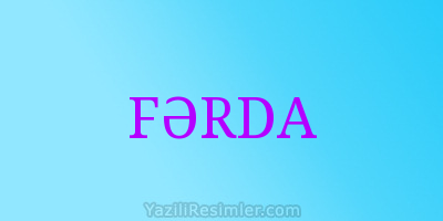 FƏRDA