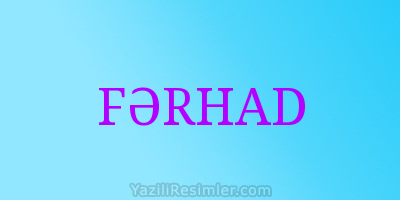 FƏRHAD