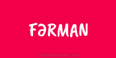 FƏRMAN