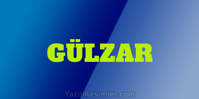 GÜLZAR