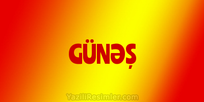 GÜNƏŞ