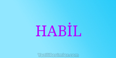 HABİL